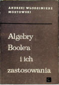 Algebra Boolea i ich zastosowania