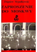 Zaproszenie do Moskwy
