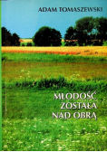 Młodość została nad Obra