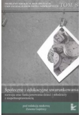 Społeczne i edukacyjne uwarunkowania rozwoju oraz funkcjonowania dzieci i młodzieży z niepełnosprawnością Tom 8