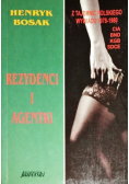 Rezydenci I agentki