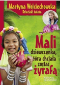 Mali dziewczynka która chciała zostać żyrafą