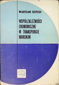 Współzależności ekonomiczne w transporcie morskim