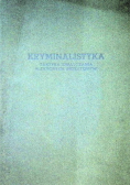 Kryminalistyka taktyka zwalczania niektórych przestępstw