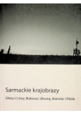 Sarmackie krajobrazy