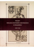 Poczet wielkich mistrzów krzyżackich w Malborku 1309-1457