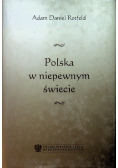 Polska w niepewnym świecie