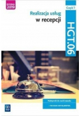 Realizacja usług w recepcji. Kwalifikacja HGT.06. Część 1