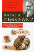 Michnikowszczyzna zapis choroby