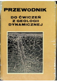 Przewodnik do ćwiczeń z geologii dynamicznej