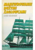 Manewrowanie dużymi żaglowcami
