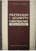 Przyrządy i uchwyty obróbkowe Poradnik