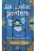 Jak wytresować smoka Tom 2 Jak zostać piratem
