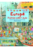 Europa Podróże małe i duże