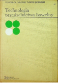 Technologia przędzalnictwa bawełny