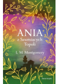 Ania z Szumiących Topoli
