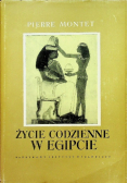 Życie codzienne w Egipcie w epoce Ramessydów XIII-XII w. p. n. e.