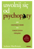 Uwolnij się od psychopaty