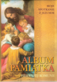 Album pamiątka Pierwszej Komunii Moje spotkanie z Jezusem