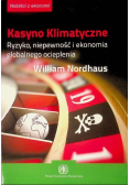 Kasyno klimatyczne ryzyko niepewność i ekonomia