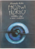 Fałszywi prorocy Oszustwo i błąd w nauce i medycynie