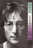 John Lennon życie i legenda