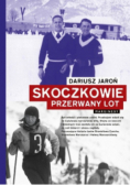 Skoczkowie Przerwany lot