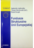 Fundusze Strukturalne Unii Europejskiej