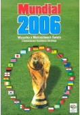 Mundial 2006 Wszystko o Mistrzostwach Świata