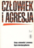 Człowiek i agresja