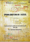 Sprawa obiektowa nr 1: Kościół kościół przemyski w świetle akt rzeszowskiej bezpieki 1944-1989 Tom 2