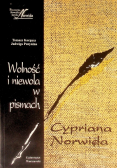 Wolność i niewola w pismach Cypriana Norwida