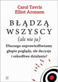 Błądzą wszyscy (ale nie ja)
