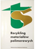 Recykling materiałów polimerowych