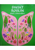 Świat roślin skał i minerałów