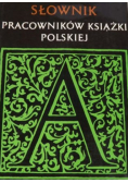 Słownik pracowników książki polskiej