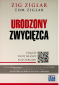 Urodzony zwycięzca Znajdź swój własny kod sukcesu