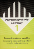 Podręcznik praktyka i kierowcy Tom 1