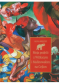 Moja podróż z Witkacym i Malinowskim na Cejlon