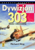 Dywizjon 303 Walka i codzienność