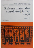 Kultura materialna starożytnej Grecji Zarys Tom I