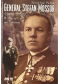 Generał Stefan Mossor 1896 - 1957