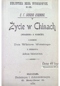 Życie w Chinach 1899 r.