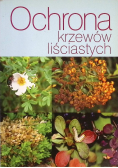 Ochrona krzewów liściastych