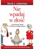 Nie wpadaj w złość