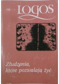 Złudzenia które pozwalają żyć