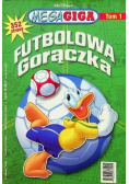 Mega giga Tom 1 Futbolowa gorączka