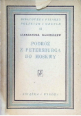 Podróż z Petersburga Do Moskwy