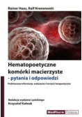 Hematopoetyczne komórki macierzyste - pytania i odpowiedzi