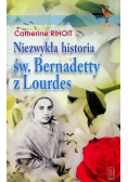 Niezwykła historia św Bernadetty z Lourdes
